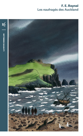 Les naufragés des Auckland de François Édouard Raynal - Editions Table Ronde