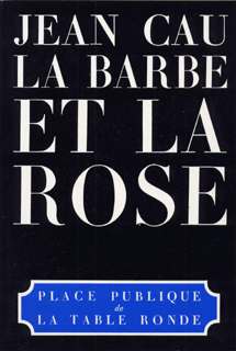 La barbe et la rose