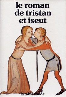 Le roman de Tristan et Yseut