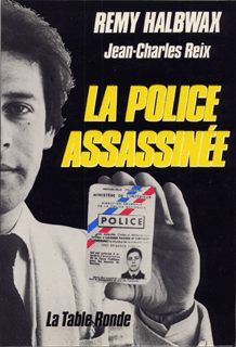 La police assassinée