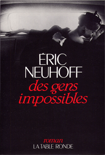 Des gens impossibles
