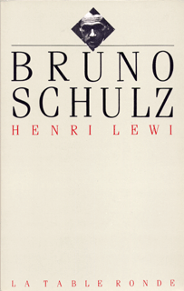 Bruno Schulz ou Les stratégies messianiques