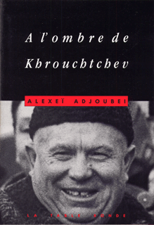 À l'ombre de Khrouchtchev