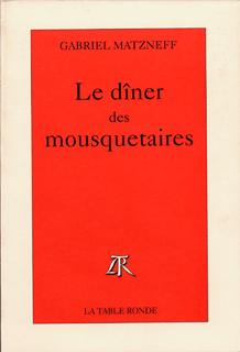 Le dîner des mousquetaires