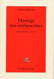 Manège des mélancolies