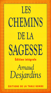 Les chemins de la sagesse