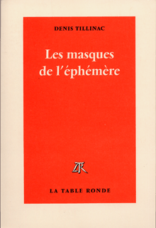 Les masques de l'éphémère