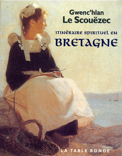 Itinéraire spirituel en Bretagne