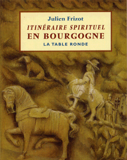 Itinéraire spirituel en Bourgogne