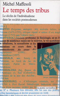 Le temps des tribus