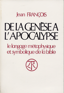 De la Genèse à l'Apocalypse