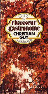 Guide du chasseur gastronome