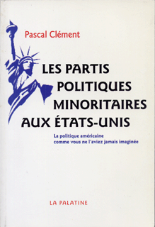 Les partis politiques minoritaires aux États-Unis