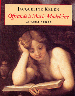 Offrande à Marie Madeleine