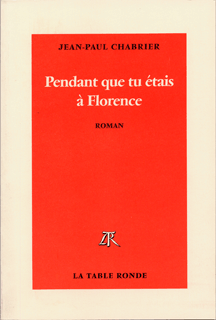 Pendant que tu étais à Florence