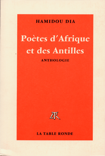 Poètes d'Afrique et des Antilles d'expression française