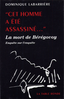 «Cet homme a été assassiné...»