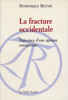 La fracture occidentale
