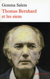 Thomas Bernhard et les siens