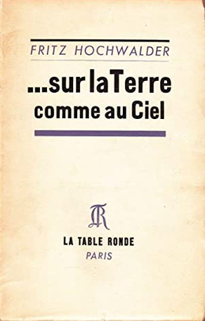 Sur la terre comme au ciel