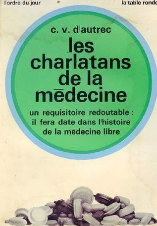 Les charlatans de la médecine