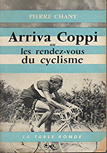 Arriva Coppi ou Les rendez-vous du cyclisme