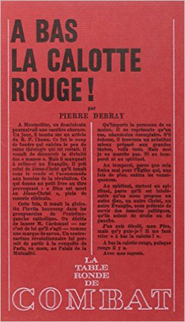 À bas la calotte rouge!