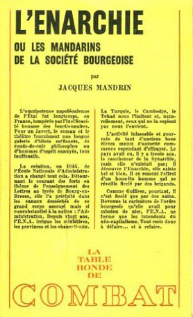 L'Enarchie ou Les mandarins de la société bourgeoise