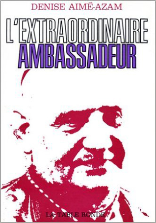 L'extraordinaire ambassadeur