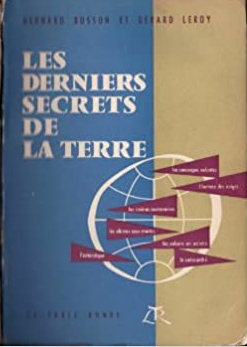 Les derniers secrets de la Terre