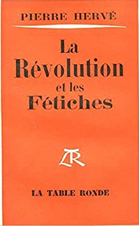 La Révolution et les fétiches