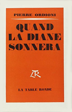 Quand la Diane sonnera