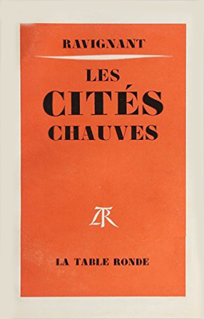 Les cités chauves