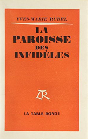 La paroisse des infidèles