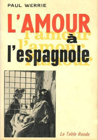 L'amour à l'espagnole