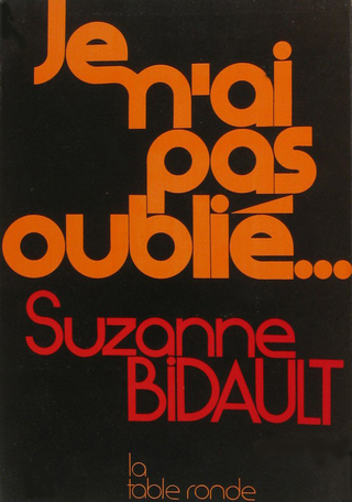 Je n'ai pas oublié...