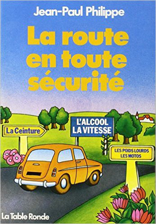 La route en toute sécurité