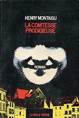 La comtesse prodigieuse