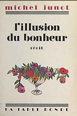 L'illusion du bonheur