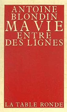 Ma vie entre des lignes