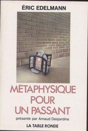 Métaphysique pour un passant