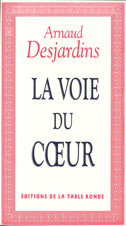 La Voie du Cœur