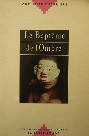 Le Baptême de l'ombre