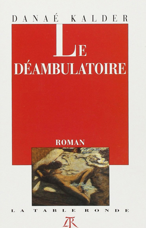 Le déambulatoire