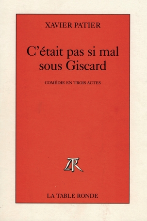 C'était pas si mal sous Giscard