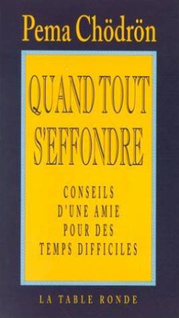 Quand tout s'effondre