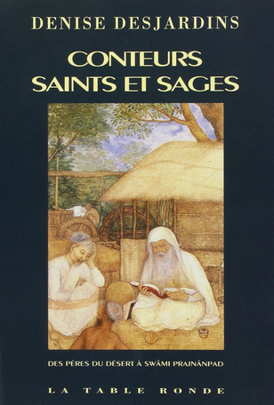 Conteurs, saints et sages