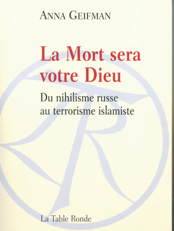 La Mort sera votre Dieu