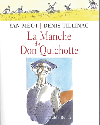 La Manche de Don Quichotte