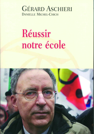 Réussir notre école